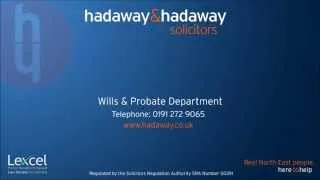 The Importance of Preparing a Last Will & Testament (Hadaway & Hadaway Solicitors North Shields)