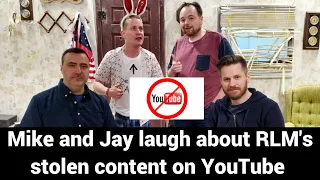 Mike and Jay laugh about RLM's stolen content on YouTube