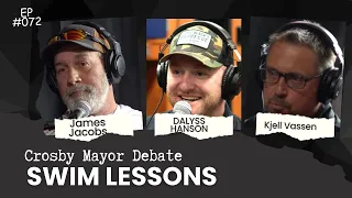 Mayor Debate for the City of Crosby: Kjell Vassen & James Jacobs- Swim Lessons - #072