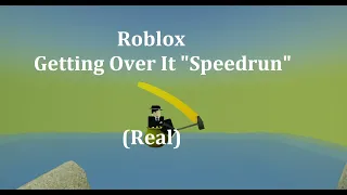 Getting Over It Roblox Speedrun [Former WR 2:55 Realtime] (First Sub 3 Minute Speedrun.)