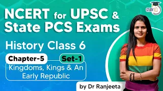 NCERT for UPSC & State PCS Exams, NCERT History Class 6 Chapter 5 Kingdoms Kings An Early Republic 1