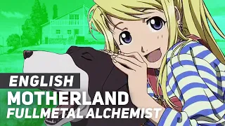 Fullmetal Alchemist - "Motherland" | ENGLISH Ver | AmaLee