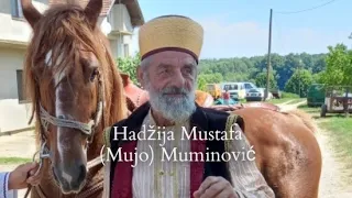 Brčko: Ispracaj konjanika na Ajvatovicu - Hadžija Mustafa Muminović