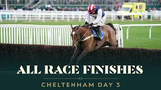 ALL RACE FINISHES FROM DAY 3 AT THE CHELTENHAM FESTIVAL