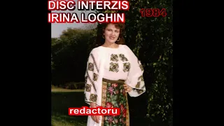 DISC INTERZIS - IRINA LOGHIN (1984)