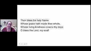 8/18 Prayers and a Song: O bless the Lord, my soul! (#411)