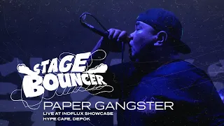 STAGE BOUNCER - PAPER GANGSTER (Live HYPE CAFE, Depok) HQ Audio