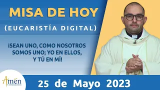 Misa de Hoy Jueves 25 Mayo 2023 l Eucaristía Digital l Padre Carlos Yepes l Católica l Dios