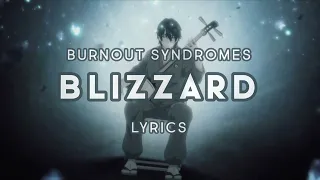 BLIZZARD - BURNOUT SYNDROMES | ROM Lyrics