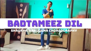 Badtameez Dil - Yeh Jawaani Hai Deewani | Dance Video | Shaurya Bahuguna