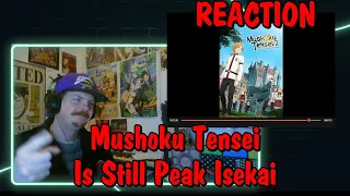 This is Mushoku Tensei Now. Yes, Really. REACTION