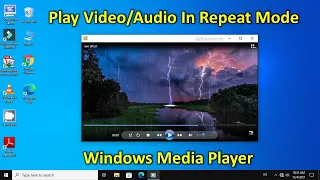 How to Repeat a Video In Windows Media Player