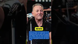 Bruce Springsteen Postpones 2023 Concerts Due to Health Issues