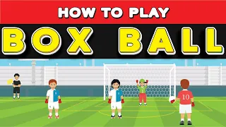 How to play Box Ball?