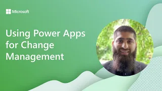 Using Power Apps for Change Management