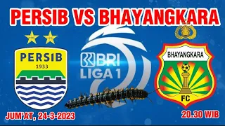 PERSIB BANDUNG VS BHAYANGKARA FC || BRI LIGA 1 2023 || PREDIKSI MENANG VERSI LUWING