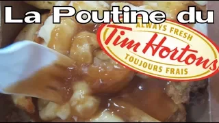 Critique de la Poutine du Tim Hortons (et autres collations de Juillet 2018)