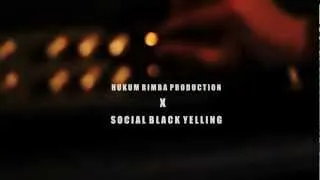 Social Black Yelling - Emosi Distorsi Trailer