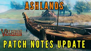 Valheim Ashlands - New Patch Notes! Yay!