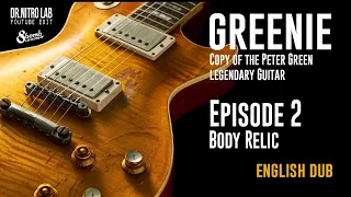 Greeny. Episode 2. Peter Green / Gary Moore '59 Les Paul copy