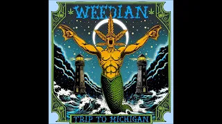 WEEDIAN - Trip to Michigan (Full Album Compilation 2024)