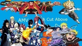 AMV - A Cut Above