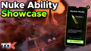 TDX Nuke Ability Showcase