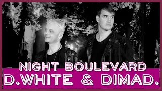 D.White & DimaD. - Night Boulevard (Official Music Video). NEW Italo Disco, Mega Hit, Best Song 2021