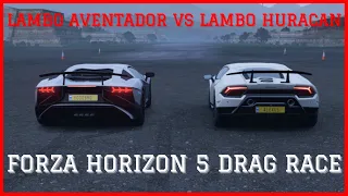 Lambo Aventador SV vs Lambo Huracan Perf - Forza Horizon 5 Drag Race