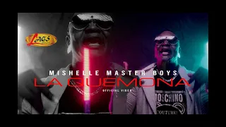 Mishelle Master Boys  -  La Quemona (Video Oficial) | Música Urbana