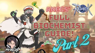 Biochemist Full In-Depth Guide Part 2 | Ragnarok Origin Global [Filipino/Tagalog]