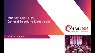 DRJ Fall 2023 - Monday, September 11th General Sessions Livestream