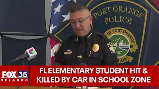 Florida elementary student hit & killed by car in school zone: Port Orange Police update