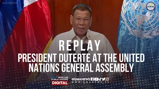 LIVESTREAM: President Duterte speaks at the United Nations General Assembly - Replay