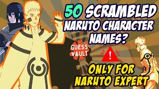 Naruto Quiz Hard 🍥 - Can You Name All 50 Scrambled Naruto Character ?