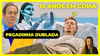 (PEGADINHA) EM COMA POR 10 ANOS