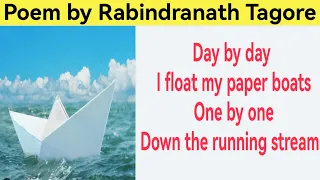 Poem by Rabindranath Tagore "Paper Boat"| Poem on Rabindranath Tagore| Rabindranath Tagore Poem