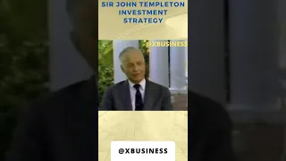 Sir John Templeton | What is the best strategy for a beginner investor?