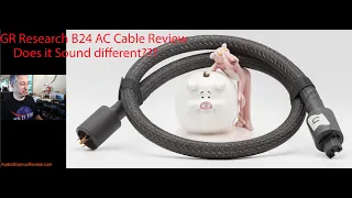 GR Research B24 AC Cable Review: Does it Make an Audible Difference?