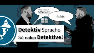 Detektiv Sprache – So reden Detektive | Detektei Taute®