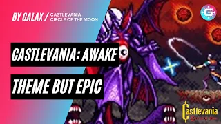 Castlevania: Circle of the Moon - Awake | EPIC ORCHESTRAL REMIX