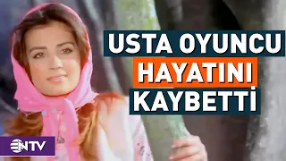 Yeşilçam'ın Gamzeli Güzeli Bahar Öztan Hayatını Kaybetti | NTV