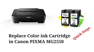 How to Replace Color ink Cartridge in Canon PIXMA MG2550 - Replace ink cartridge