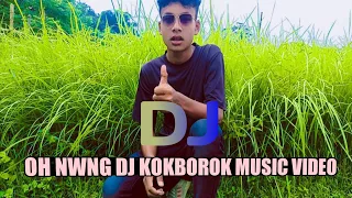 Oh Nwng Dj kokborok music video | ft puspa sadhan jamatia |