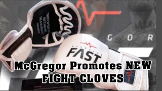 CONOR MCGREGOR Promotes NEW FIGHT GLOVES - Justin Gaethje Responds!