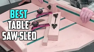 Best Table Saw Sleds for 2022 [Top 4 Table Saw Sleds Review]