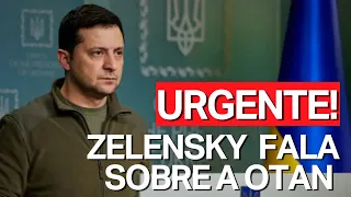 URGENTE! VOLODYMYR ZELENSKY FALA SOBRE A OTAN E TAQUES DA RÚSSIA À UCRÂNIA