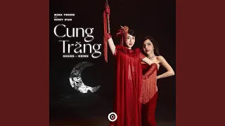 Cung Trăng (Remix House)