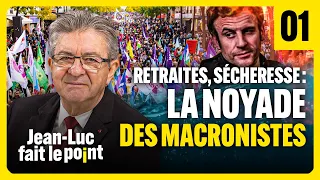 Retraites, sécheresse : la noyade des macronistes