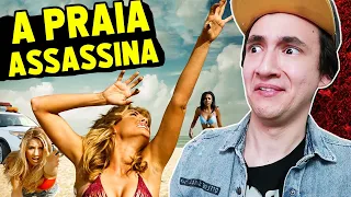 NÃO ASSISTA ESSE FILME - A PRAIA ASSASSINA